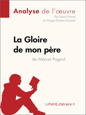 cover image of La Gloire de mon père de Marcel Pagnol (Analyse de l'oeuvre)